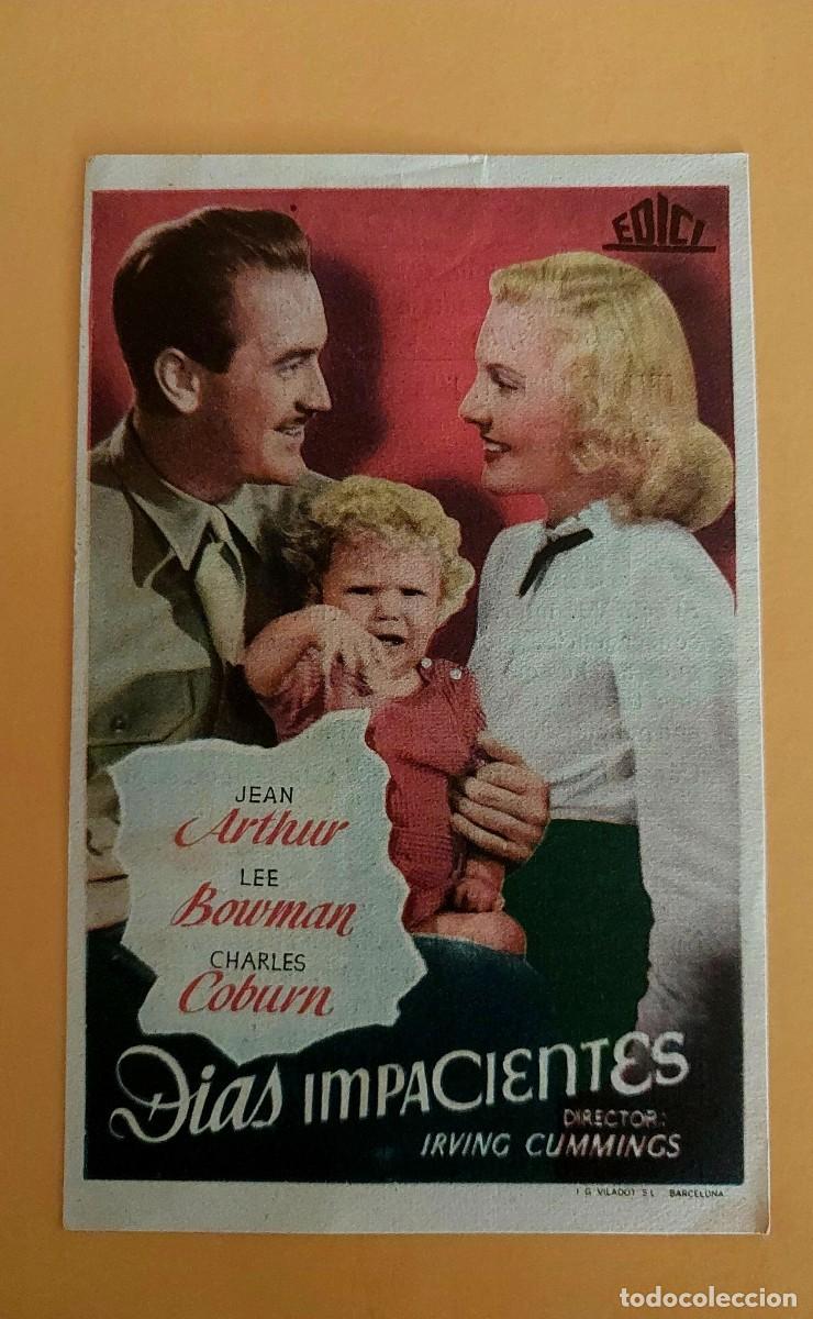 Cine: Dias Impacientes Con Publicidad al dorso A&ntilde;o 1944 Cine Victoria