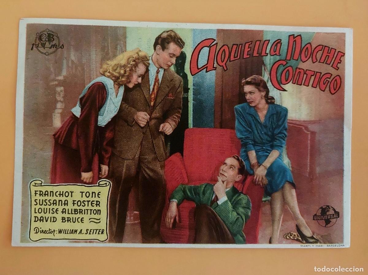 Cine: Aquella Noche Contigo Con Publicidad al dorso A&ntilde;o 1945 Cine Victoria y Nacional