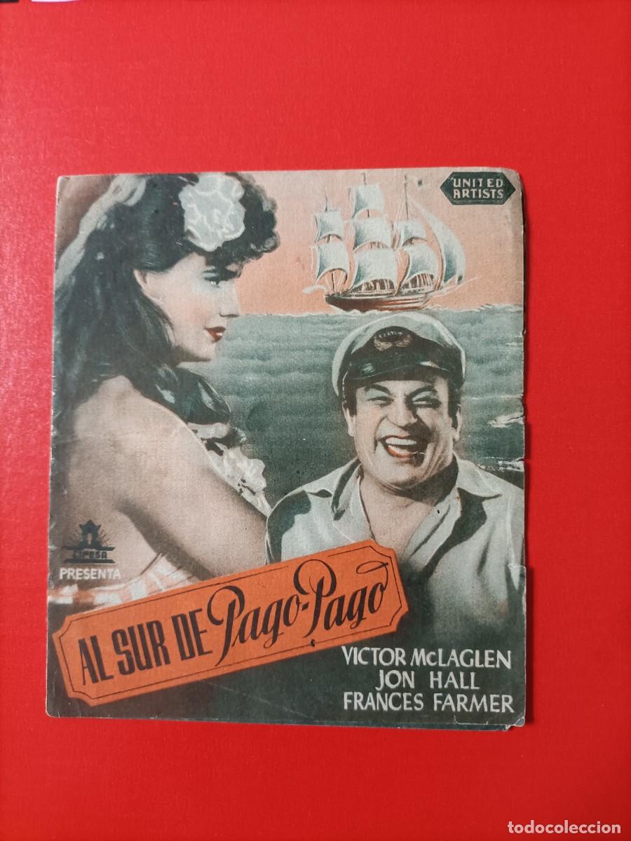 Cine: AL SUR DE PAGO PAGO. C/P. TEATRO CINE AVENIDA. SORIA. VICTOR McLAGLEN. DOBLE.