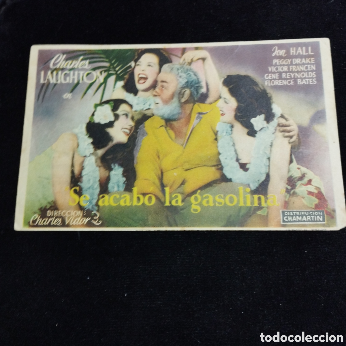 Cine: Programa de cine, sencillo. Se acab&oacute; la gasolina. Chales Laughton. Publicidad imprenta Vidal. Elda A