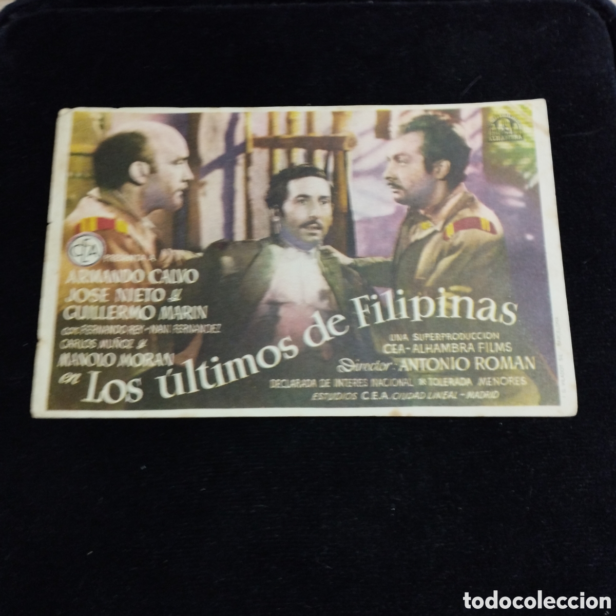 Cine: Programa de cine sencillo. Los &uacute;ltimos de Filipinas. Armando Calvo. Jos&eacute; Nieto. Sp