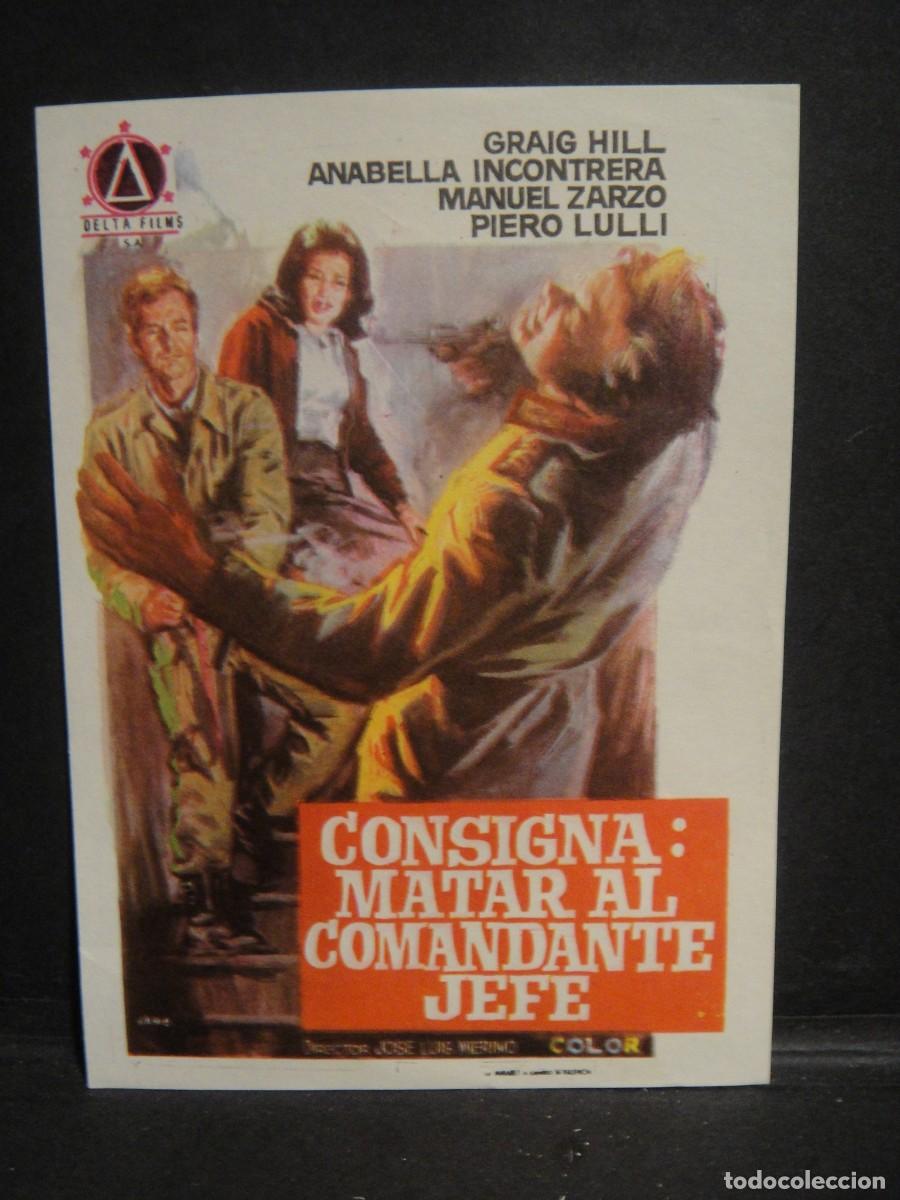 Cine: consigna matar al comandante jefe - folleto de mano - sin publicidad de cine