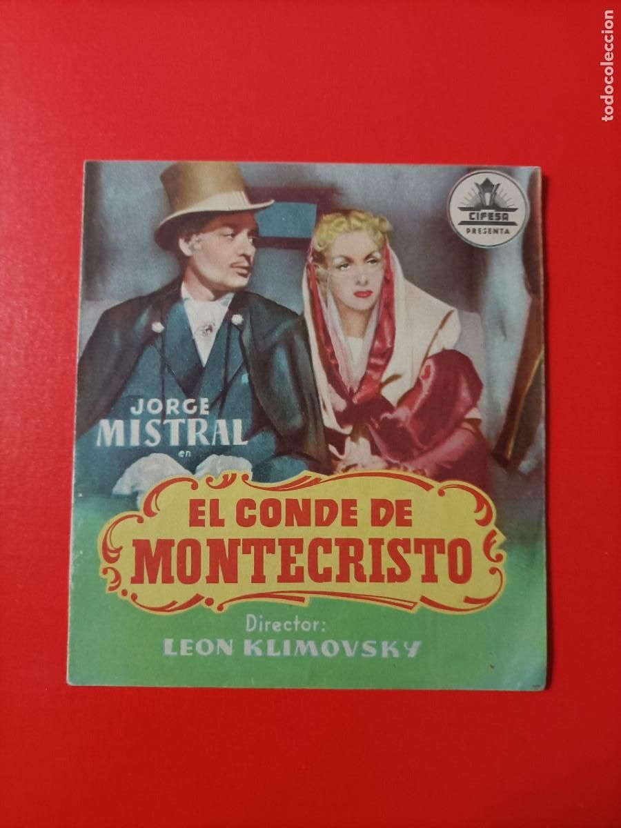 Cine: EL CONDE DE MONTECRISTO. C/P. ALKAZAR, M&Aacute;LAGA. JORGE MISTRAL. BUEN ESTADO.