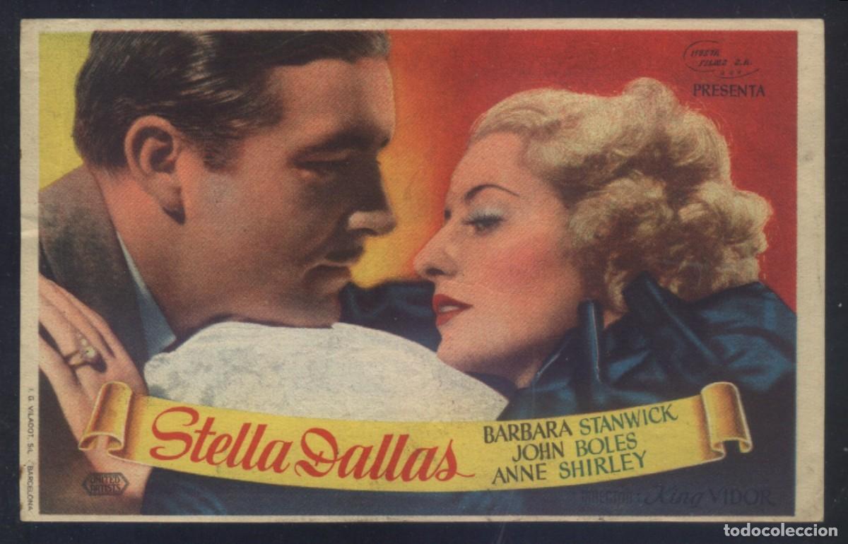 Cine: Q-07472- STELLA DALLAS (CINE CLARIN - SOTO DEL BARCO) Barbara Stanwyck - John Boles