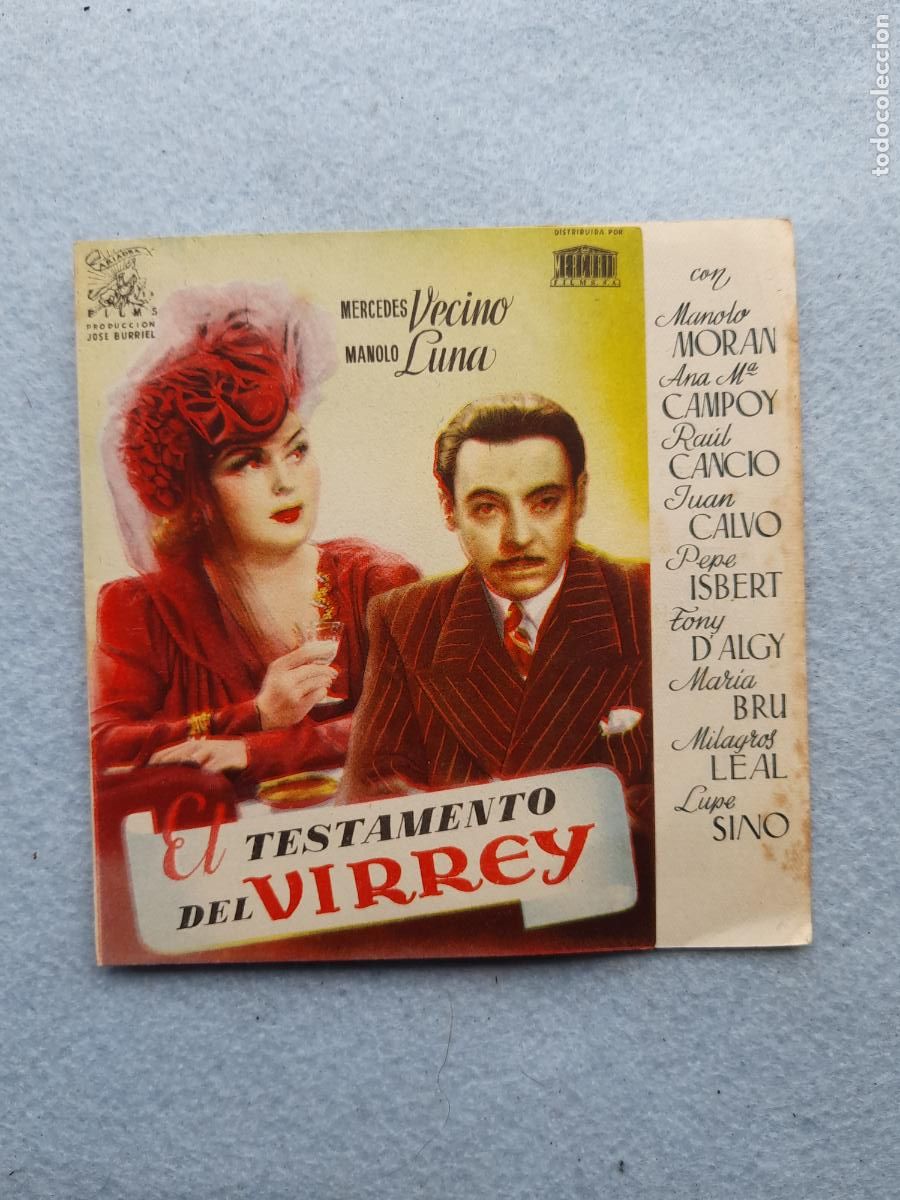 Cine: El Testamento del Virrey. Mercedes Vecino. Manolo Luna. Pepe Isbert.