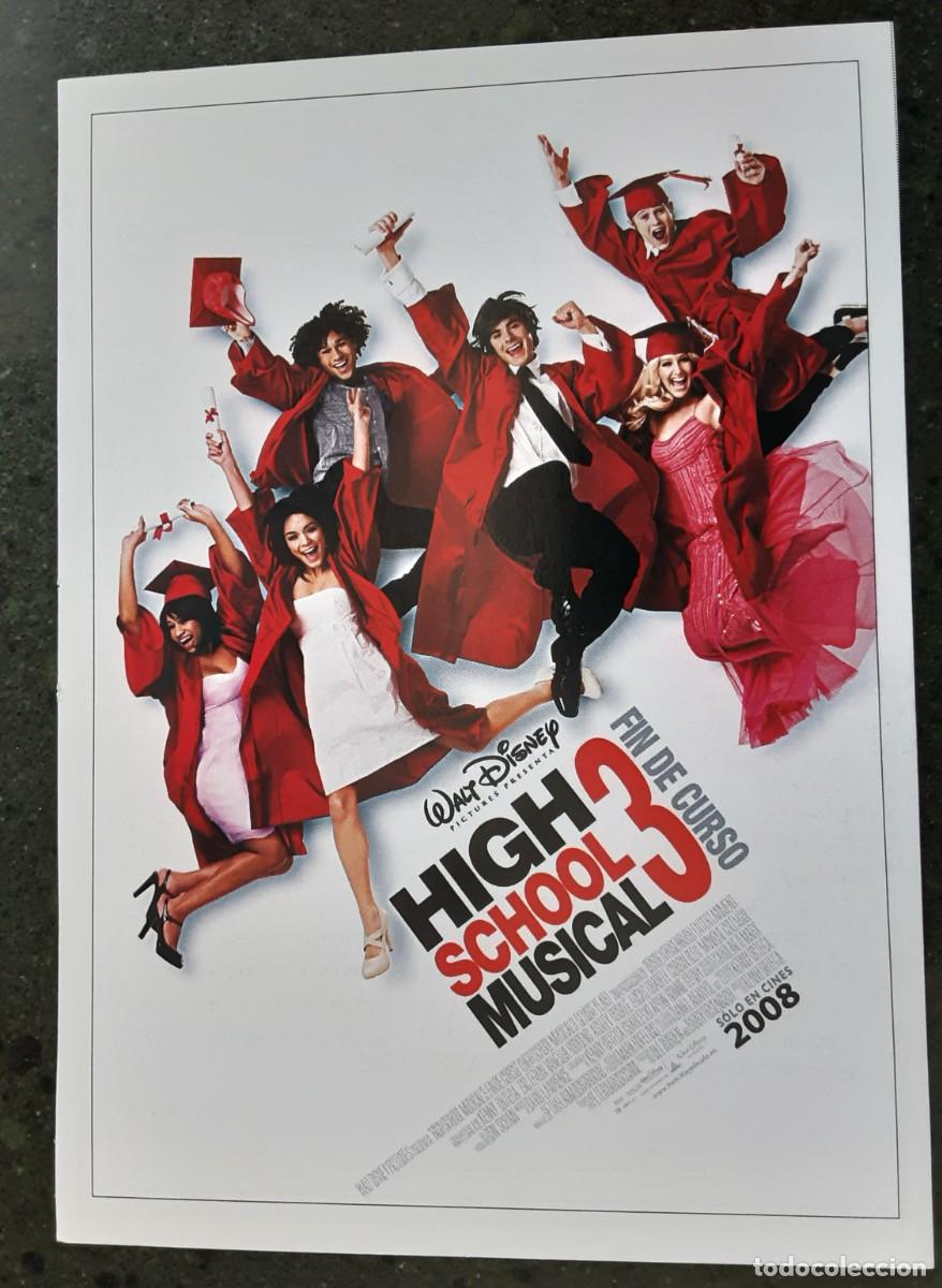  Flyers Publicitaires de films Anciens: HIGH SCHOOL MUSICAL 3 FIN DE CURSO, WALT DISNEY PICTURES.