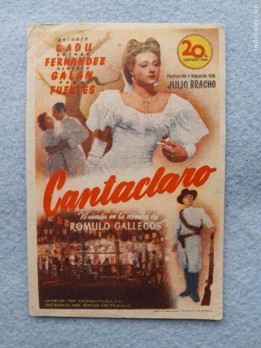 Folhetos de m&atilde;o de filmes antigos de cinema: Cantaclaro. Antonio Badu. Esther Fern&aacute;ndez. Alberto Gal&aacute;n.