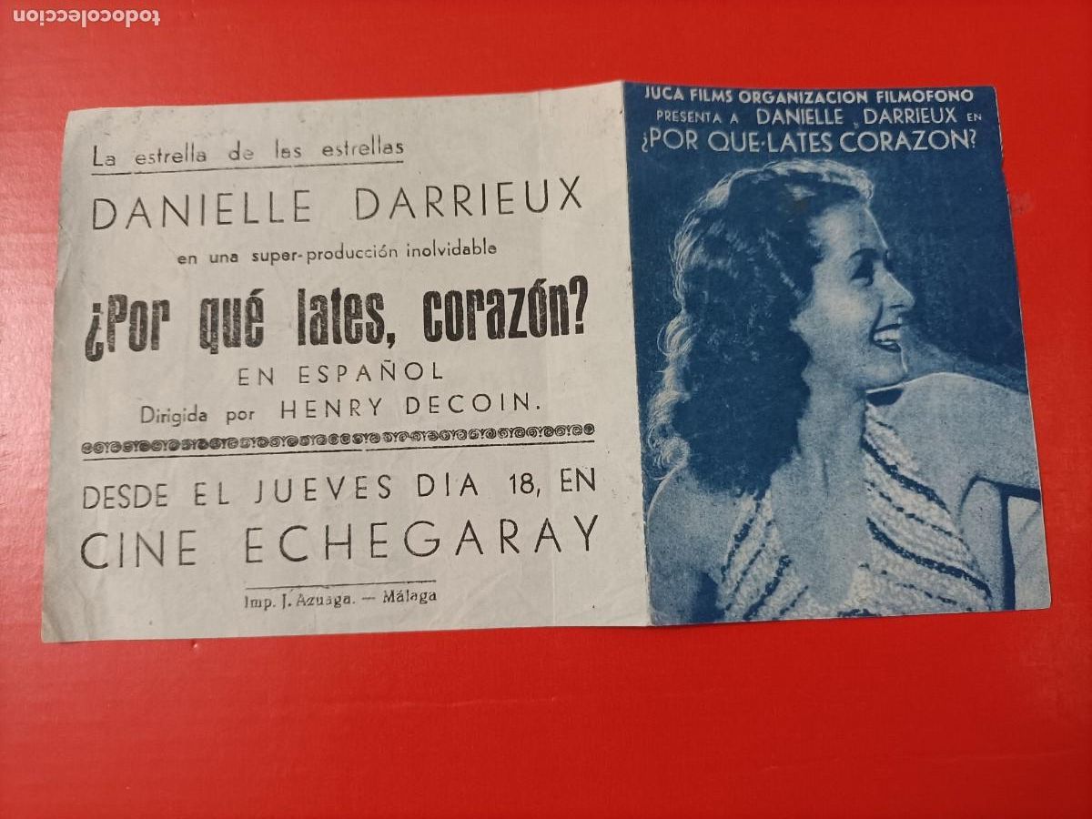  Flyers Publicitaires de films Anciens: POR QU&Eacute; LATES CORAZON, DANIELLE DARRIEUX, C/P. CINE ECHEGARAY, M&Aacute;LAGA . ES DOBLE.
