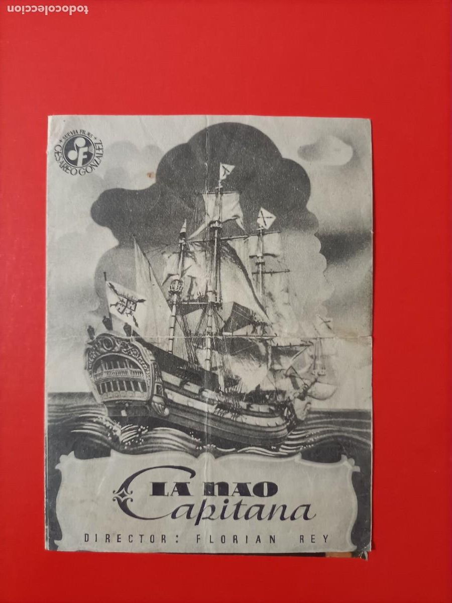 Cine: LA NAO CAPITANA. PAOLA BARBARA, JORGE MMISTRAL, C/P. CINE GOYA. ES DOBLE.