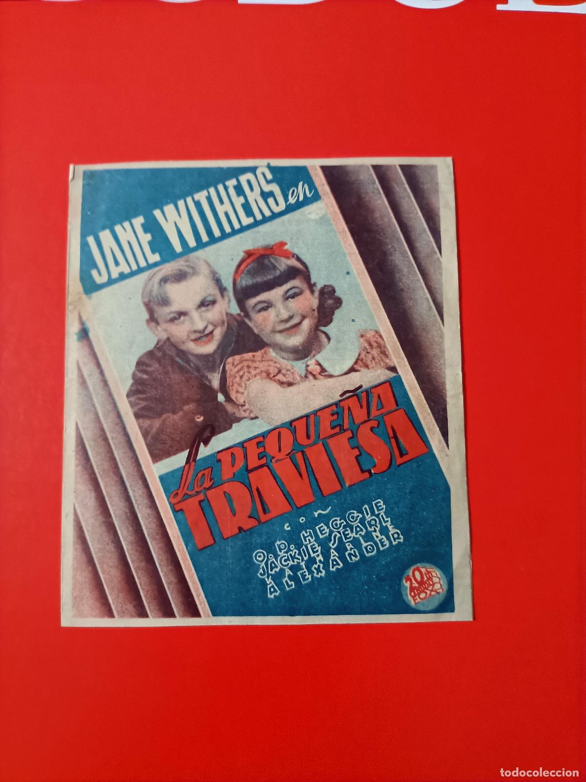 Cine: LA PEQUE&Ntilde;A TRAVIESA. JANE WITHERS, C/P. CINE ECHEGARAY, 1943. ES DOBLE.