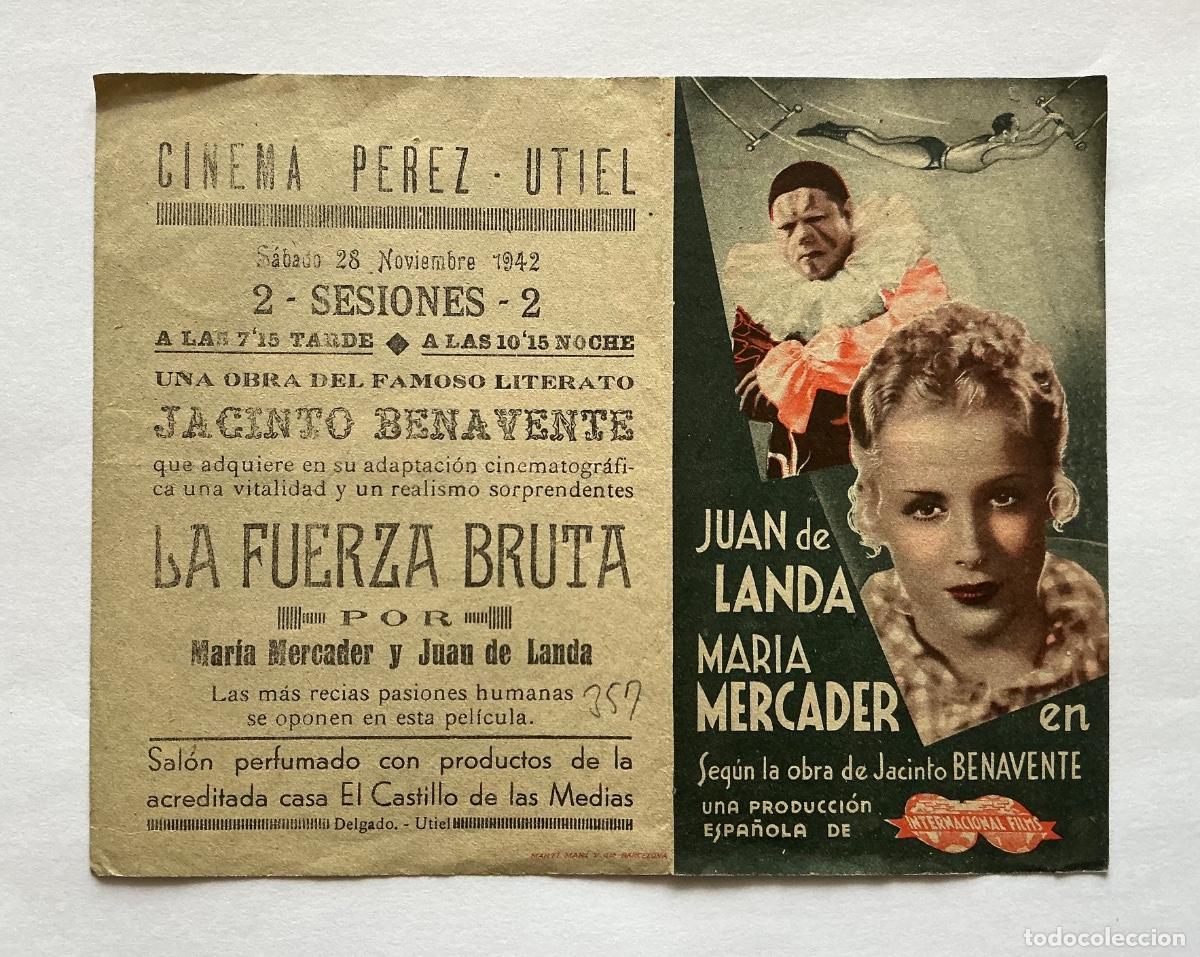  Flyers Publicitaires de films Anciens: PROGRAMA DOBLE LA FUERZA BRUTA MAR&Iacute;A MERCADER CINE P&Eacute;REZ UTIEL VALENCIA
