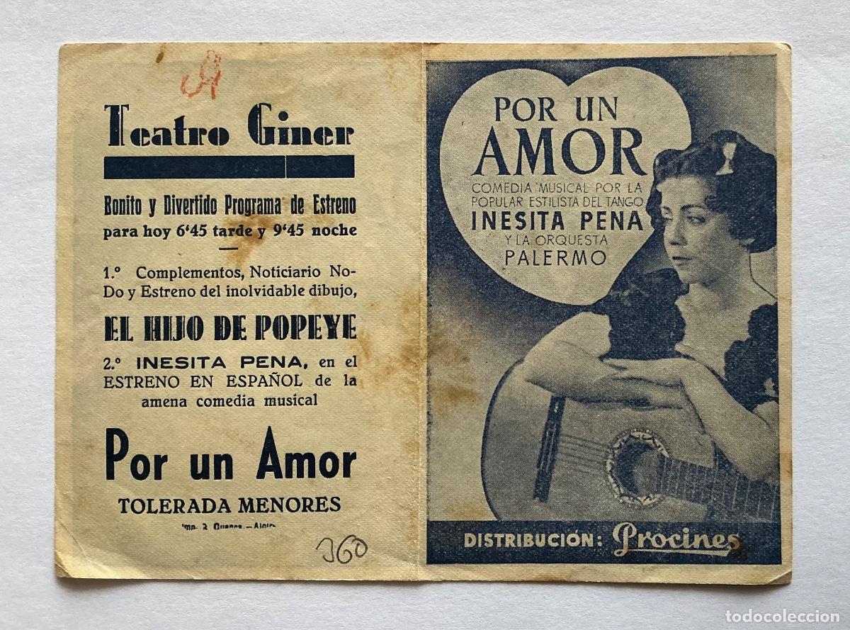 Cine: PROGRAMA DOBLE POR UN AMOR INESITA PE&Ntilde;A CINE TEATRO GINER ALCIRA VALENCIA