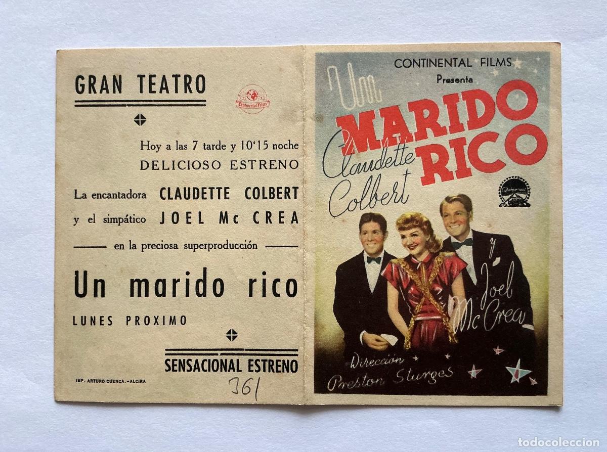  Flyers Publicitaires de films Anciens: PROGRAMA DOBLE UN MARIDO RICO CLAUDETTE COLBERT CINE GRAN TEATRO ALCIRA VALENCIA