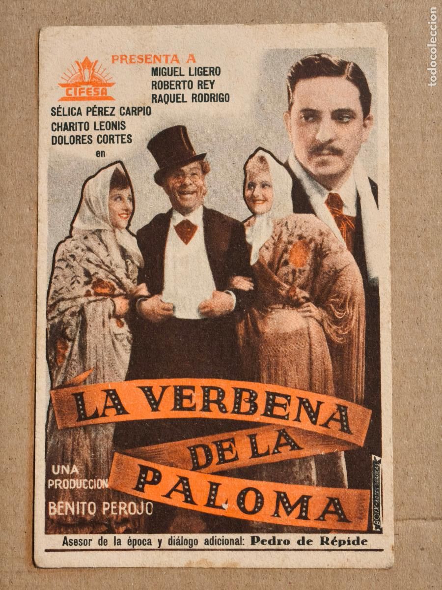  Flyers Publicitaires de films Anciens: LA VERBENA DE LA PALOMA PROGRAMA DE CINE 1936