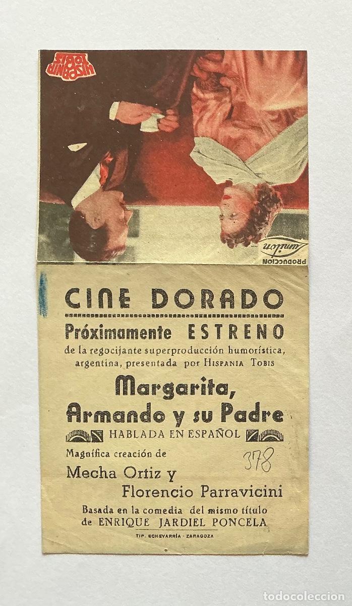  Flyers Publicitaires de films Anciens: PROGRAMA DOBLE MARGARITA ARMANDO Y SU PADRE CINE DORADO ZARAGOZA