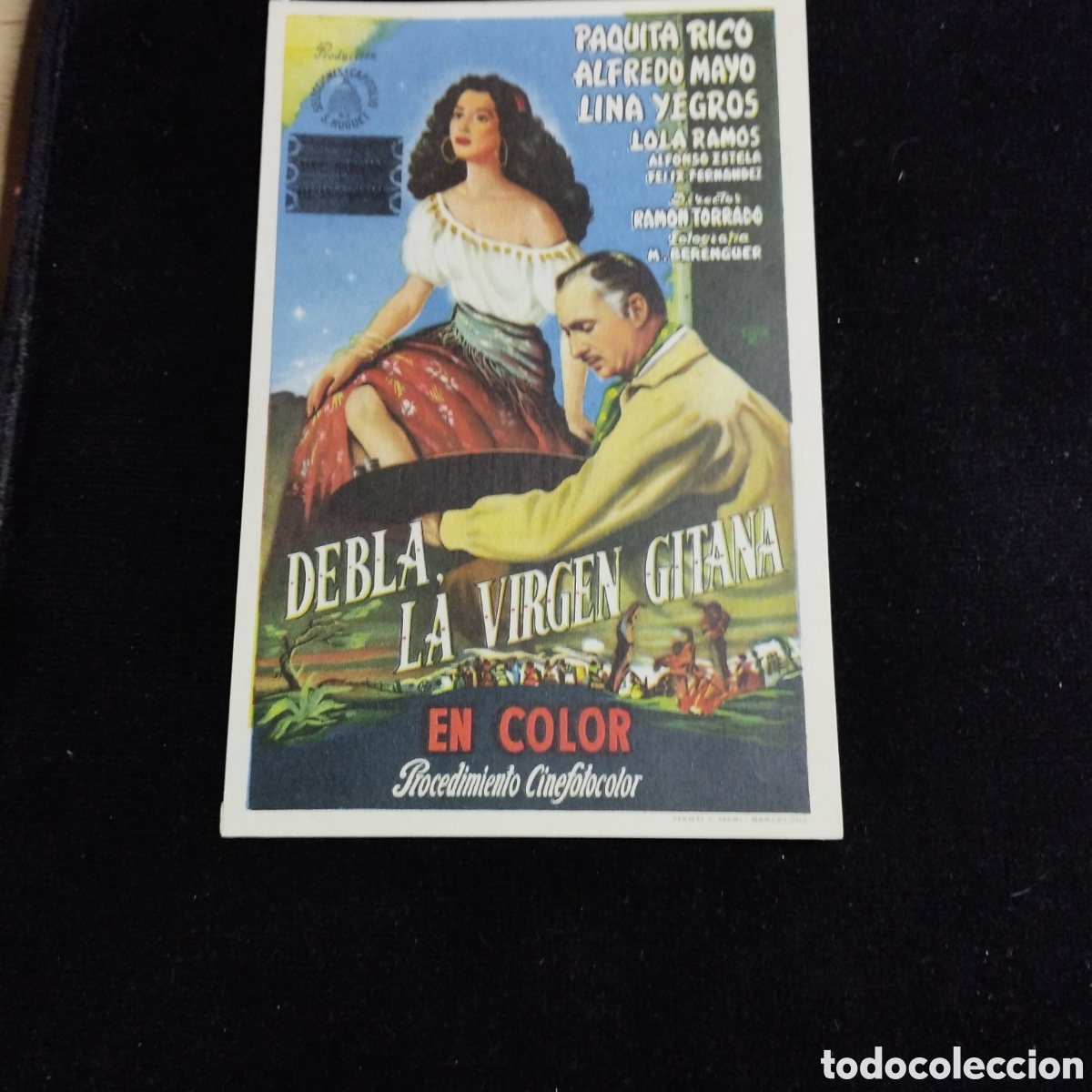 Cine: Programa de cine, sencillo. Debla, la virgen gitana. Paquita Rico. Alfredo Mayo. Capitol.