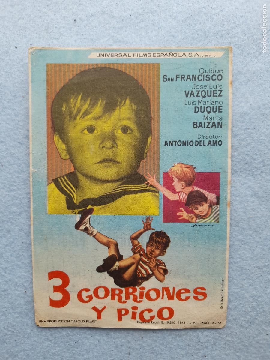  Flyers Publicitaires de films Anciens: 3 Gorriones y Pico. Quique Sanfrancisco. Jos&eacute; Luis V&aacute;zquez. Marta Baizan.