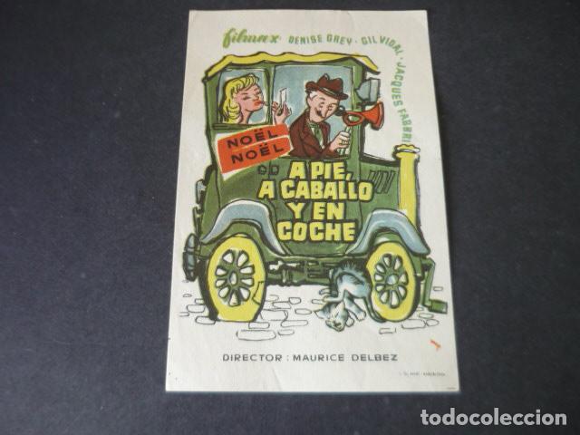 Cine: A PIE, A CABALLO Y EN COCHE PROGRAMA DE MANO SIN PUBLICIDAD - Foto 1