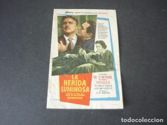  Flyers Publicitaires de films Anciens: LA HERIDA LUMINOSA PROGRAMA DE MANO SIN PUBLICIDAD