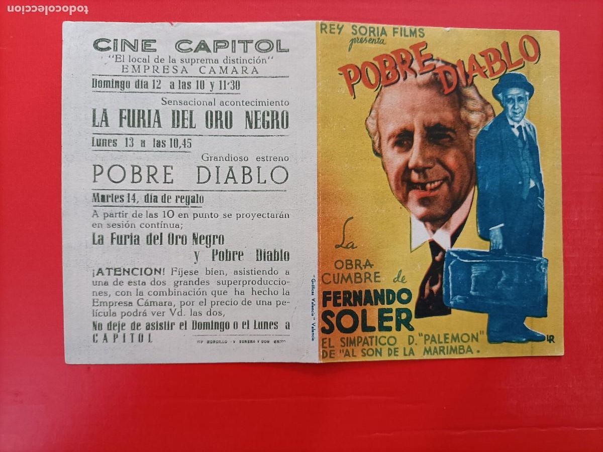 Cine: POBRE DIABLO. FERNANDO SOLER. C/P. CINE CAPITOL, EMPRESA C&Aacute;MARA. EST&Aacute; NUEVO.