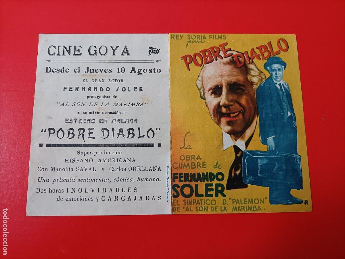 Cine: POBRE DIABLO. FERNANDO SOLER. C/P. CINE GOYA, M&Aacute;LAGA. MUY BUEN ESTADO. ES DOBLE.