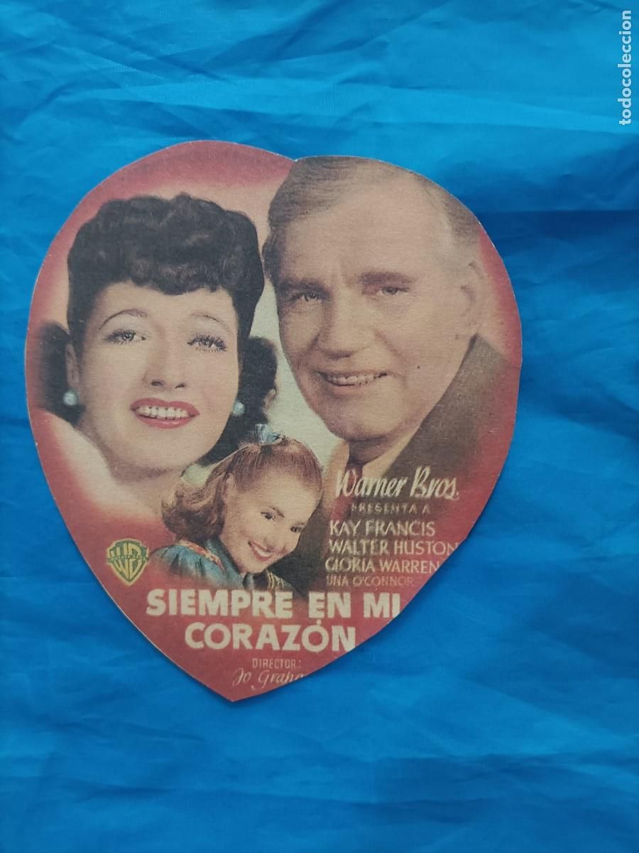 Cine: SIEMPRE EN MI CORAZ&Oacute;N. KAY FRANCIS C/P. TEATRO LICEO, BAEZA. TROQUELADO EN FORMA DE CORAZ&Oacute;N.