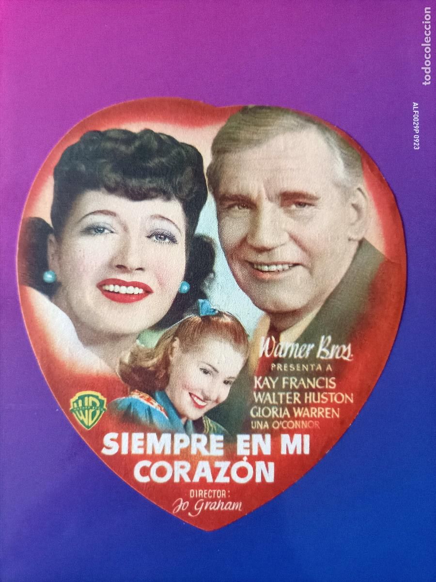 Cine: SIEMPRE EN MI CORAZ&Oacute;N. C/P. PRINCIPAL CINEMA.VELEZ M&Aacute;LAGA TROQUELADO FORMA DE CORAZ&Oacute;N.