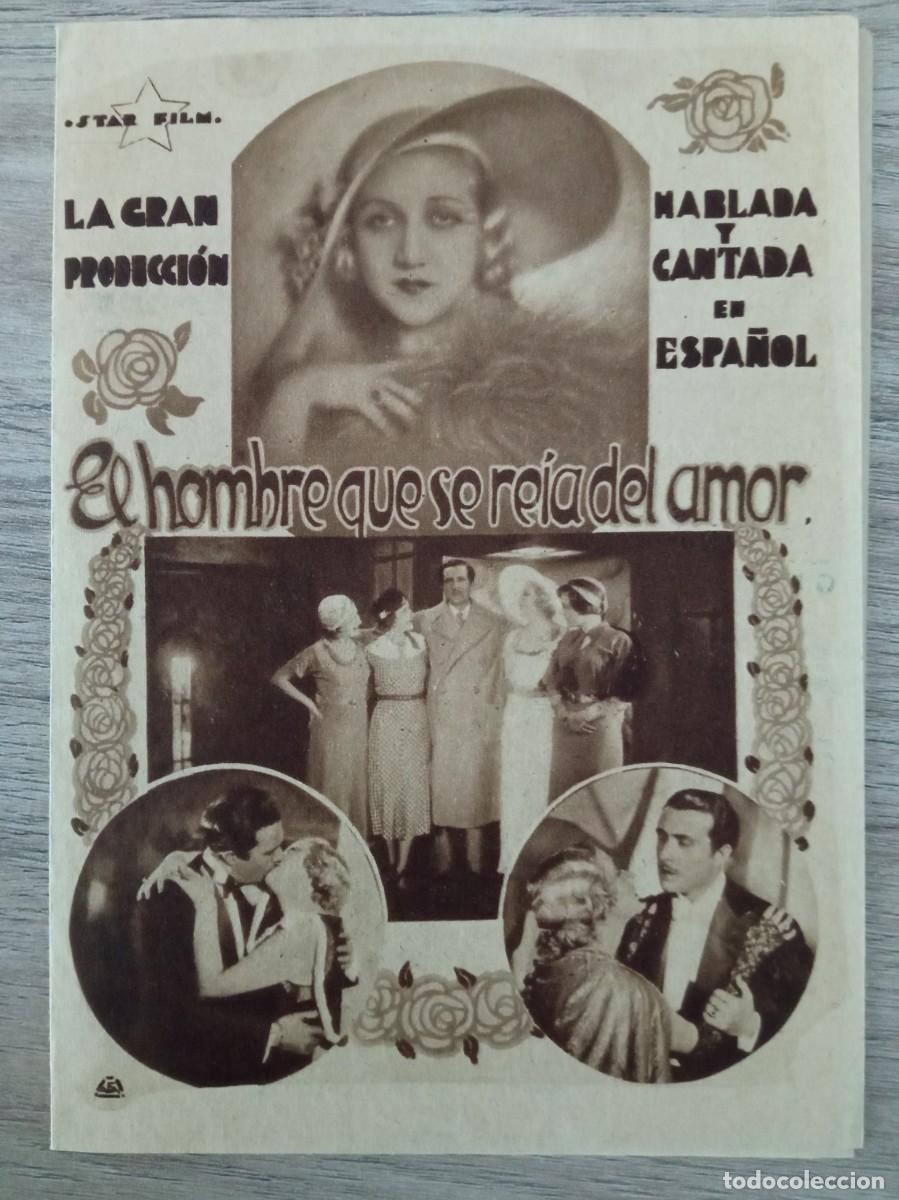 Cine: EL HOMBRE QUE SE RE&Iacute;A DEL AMOR, MAR&Iacute;A FERNANDA LADR&Oacute;N DE GUEVARA, CINEMA LA CALANDRIA, MASNOU, 1934