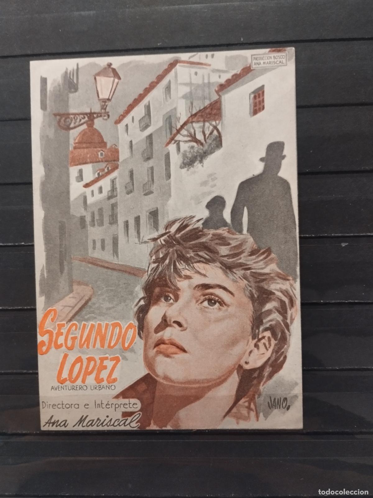 Cinema: JT - PROGRAMA DE CINE. SENCILLO. SEGUNDO LOPEZ. SIN IMPRIMIR REVERSO. PERFECTO
