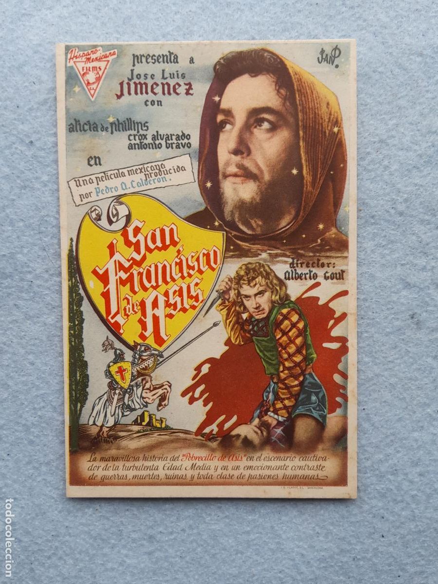 Kino: San Francisco de Asis. Jose Luis Jimenez, Alicia de Phillins, Crox Alvarado y Antonio Bravo.
