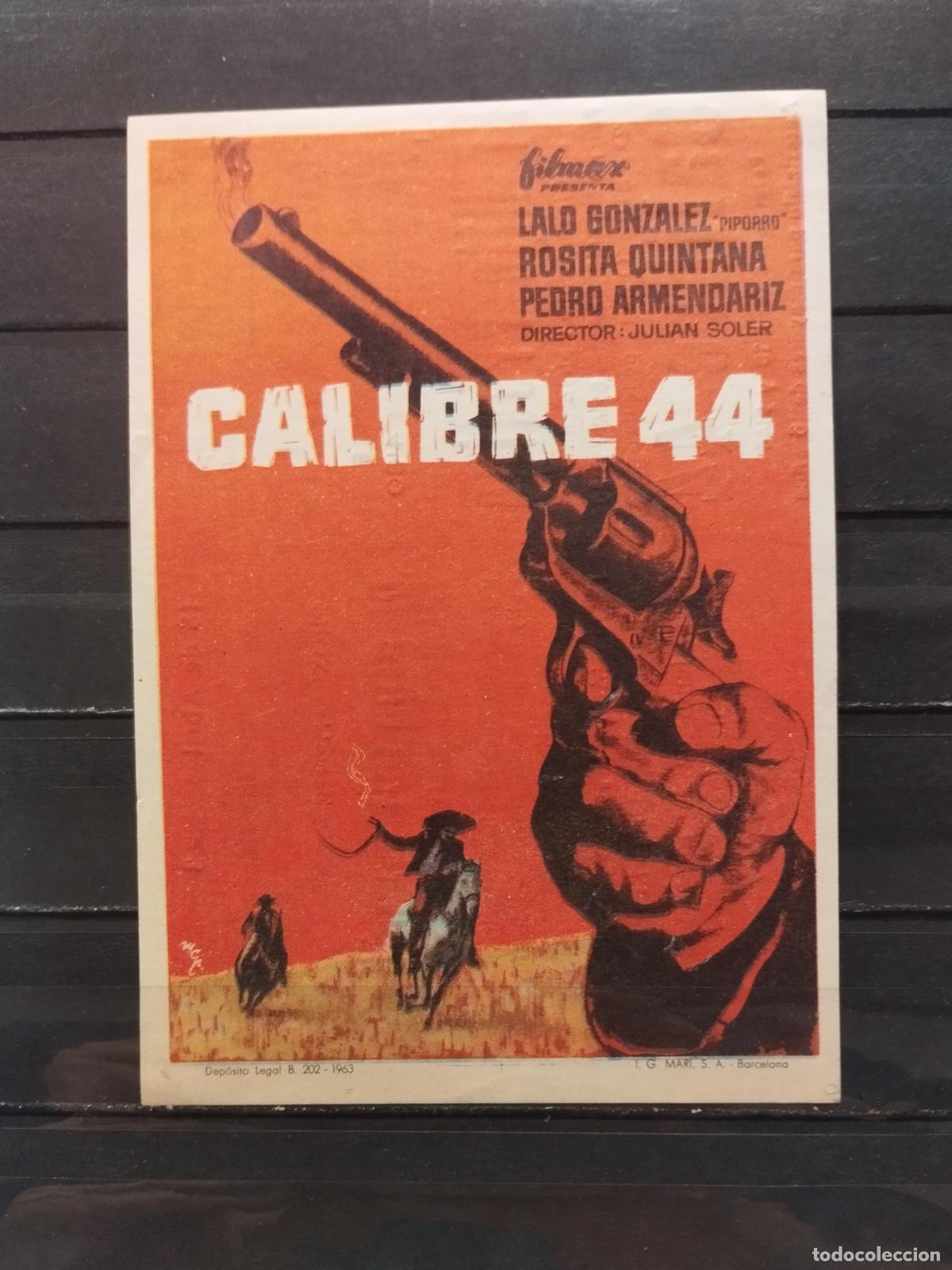Flyers Publicitaires de Films Anciens: JT - PROGRAMA DE CINE. CALIBRE 44. PERFECTO