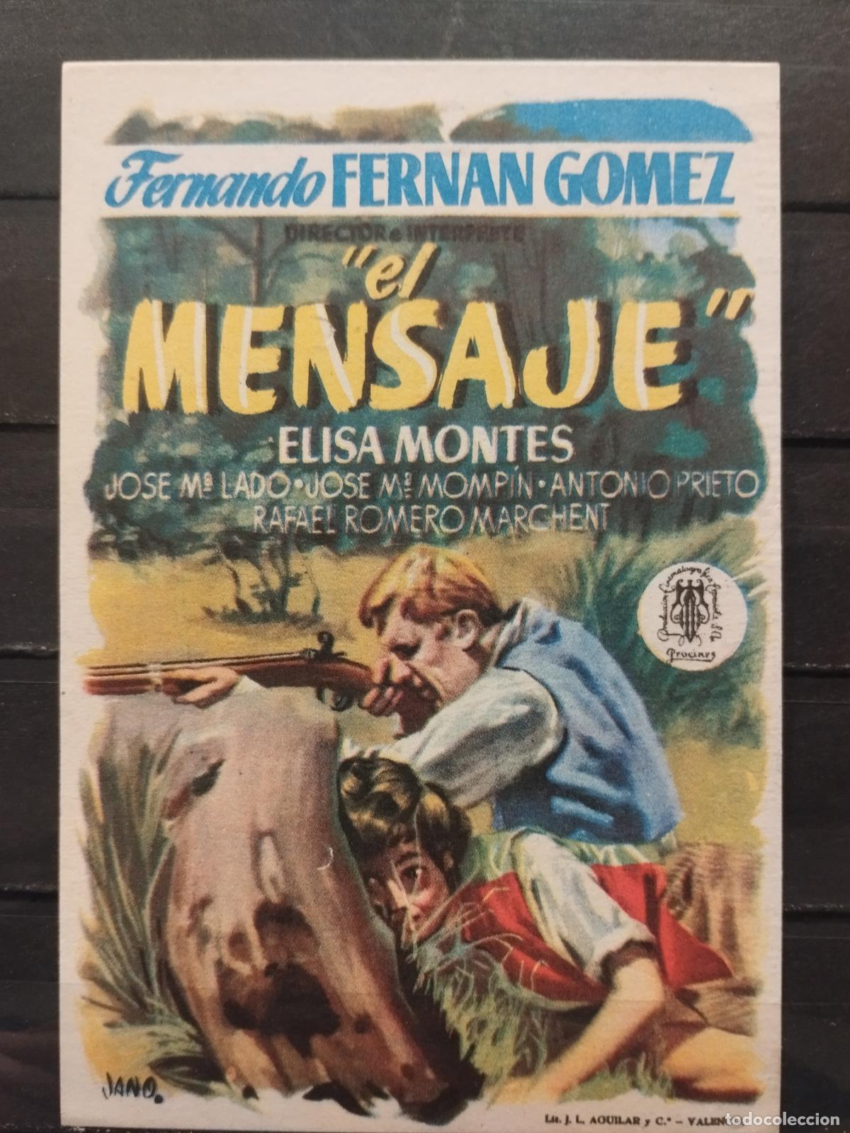 Foglietti di film di film antichi di cinema: JT - PROGRAMA DE CINE. SENCILLO. EL MENSAJE. CON FERNANDO FERNAN GOMEZ. PERFECTO