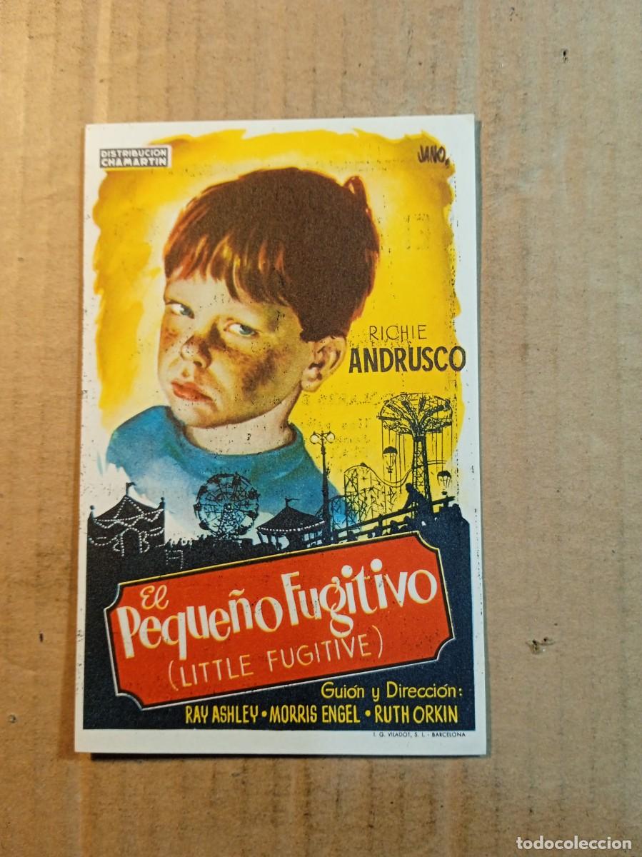  Foglietti di film di film antichi di cinema: FOLLETO DE MANO CON PUBLICIDAD EL PEQUE&Ntilde;O FUGITIVO