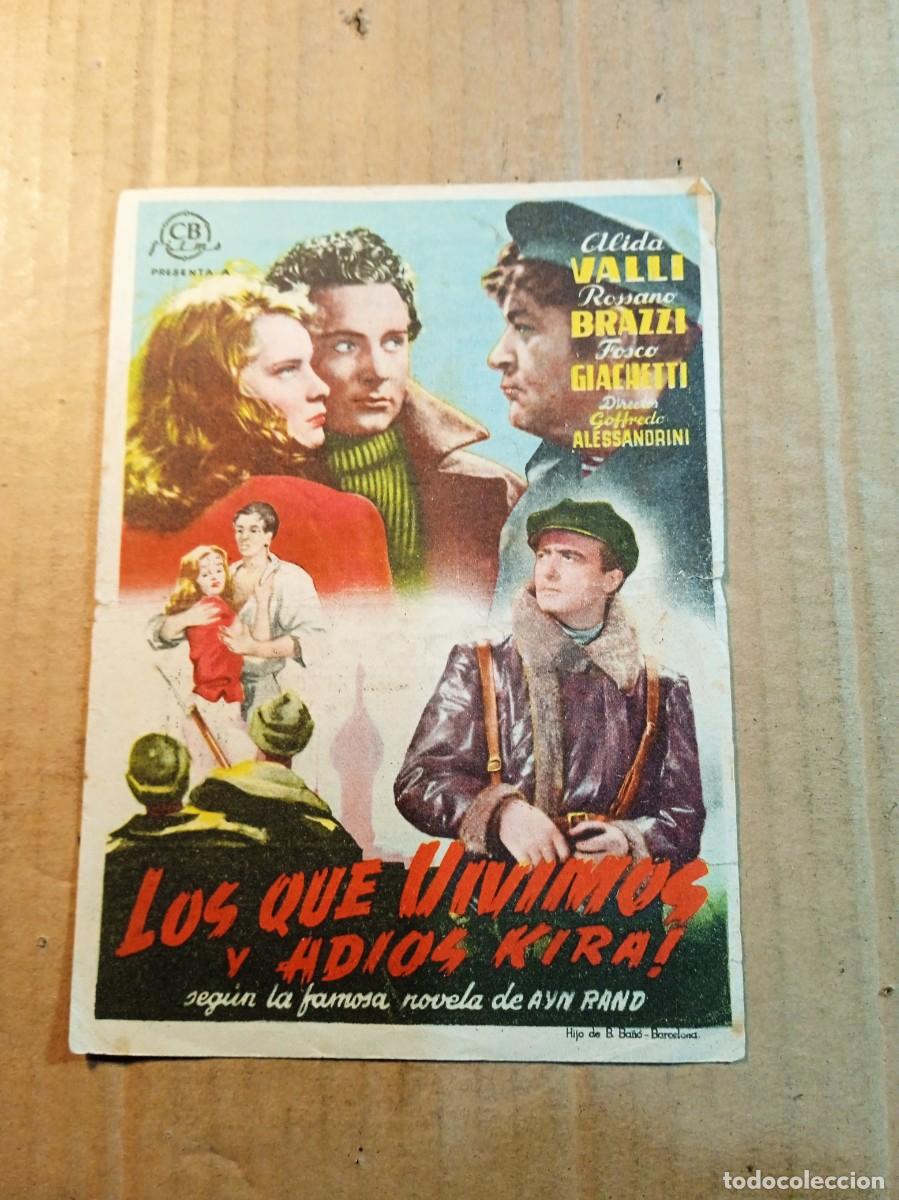 Folhetos de m&atilde;o de filmes antigos de cinema: FOLLETO DE MANO CON PUBLICIDAD LOS QUE VIVIMOS Y ADIOS KIRA
