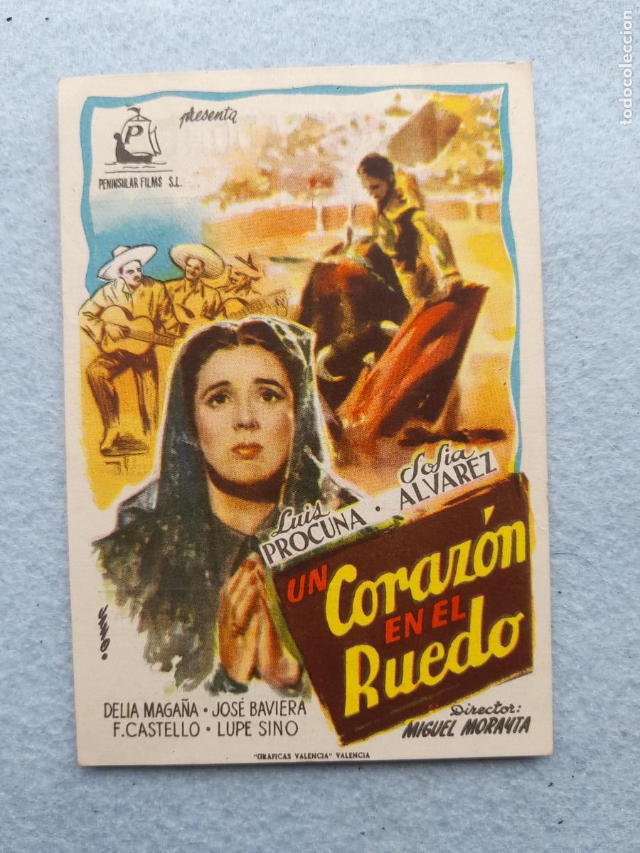 Kino: Un Coraz&oacute;n en el Ruedo. A&ntilde;o 1952. Luis Procuna. Sof&iacute;a &Aacute;lvarez. Lupe Sino.