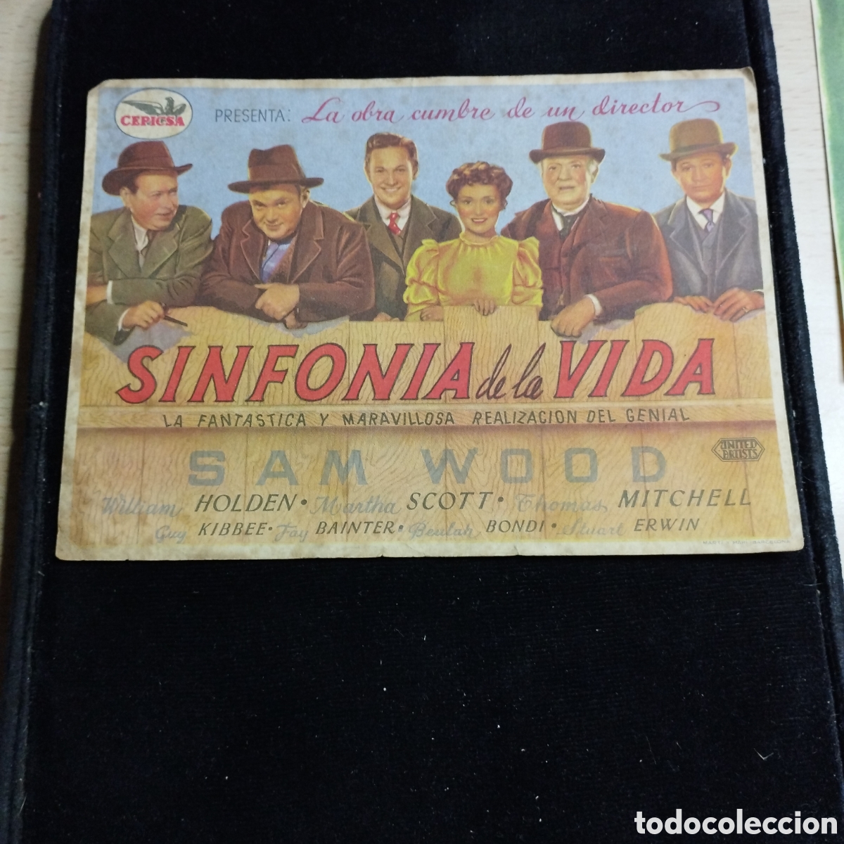 Cine: Programa de cine, sencillo, grande. Sinfon&iacute;a de la vida. William Holden. Martha Scott. Sp
