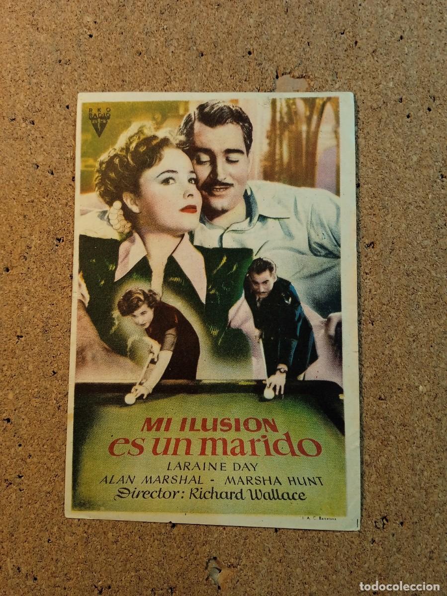 Folhetos de m&atilde;o de filmes antigos de cinema: FOLLETO DE MANO CON PUBLICIDAD MI ILUSION ES UN MARIDO