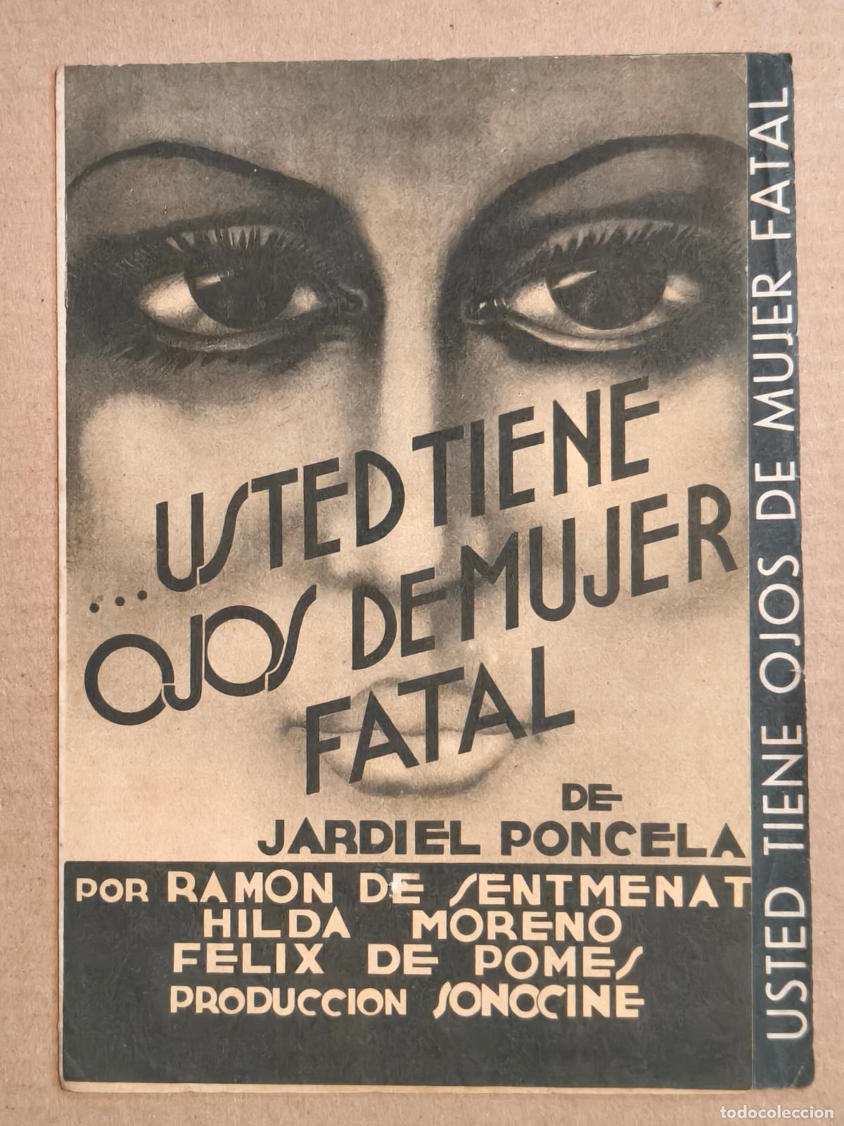 Kino: USTED TIENE OJOS DE MUJER FATAL PROGRAMA DE CINE 1940