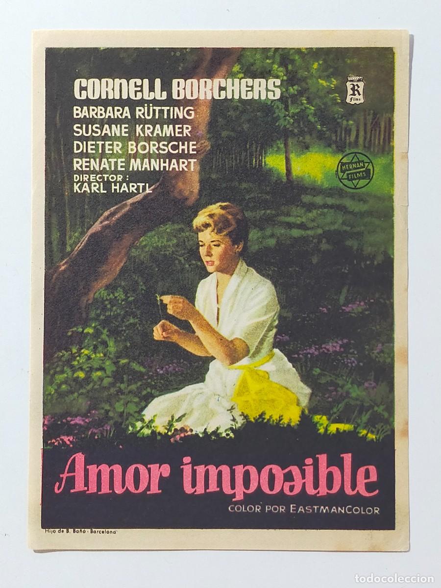 Cine: Programa Sencillo Orig: AMOR IMPOSIBLE. Cornell Borchers, Barbara Rutting - Sin cine impreso