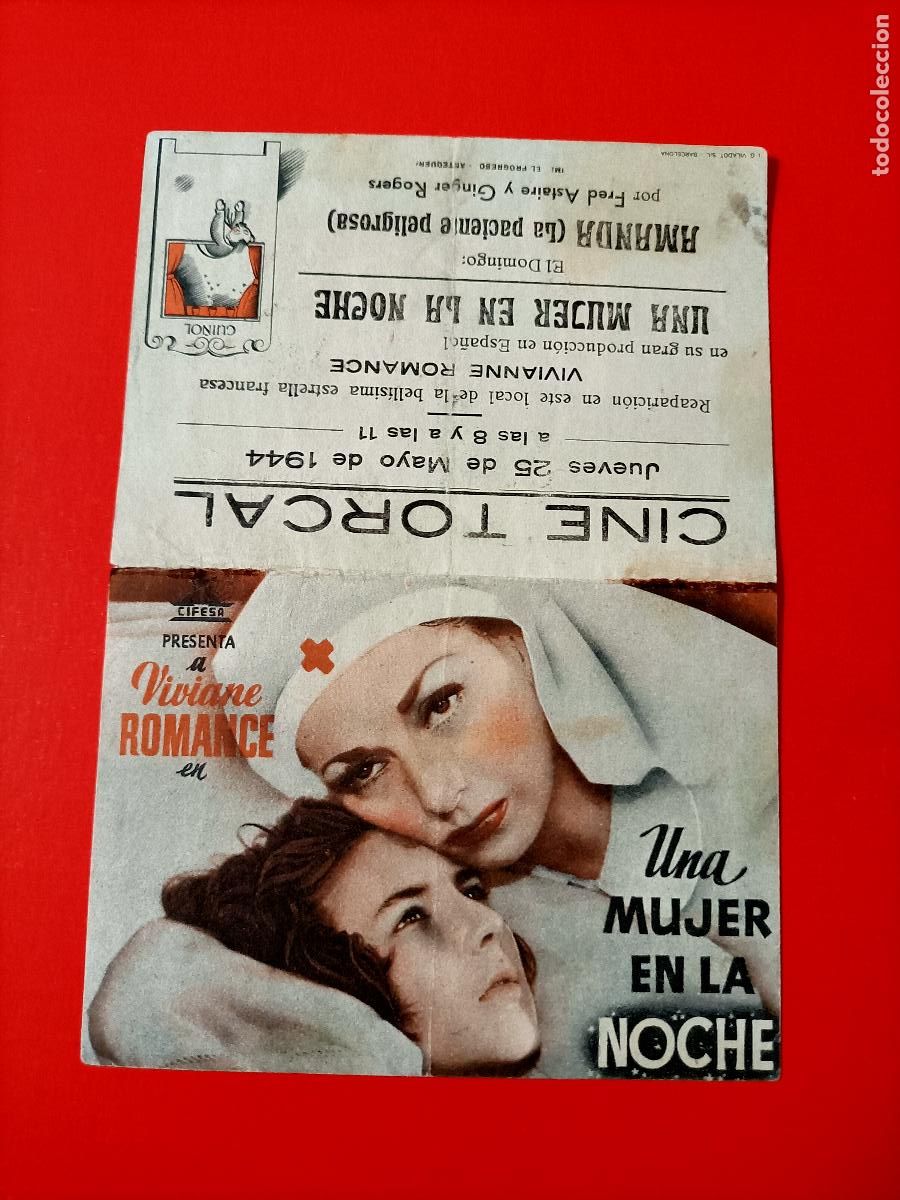 Cine: UNA MUJER EN LA NOCHE. CINE TORCAL, ANTEQUERA. 1944. VIVIANE ROMANCE.