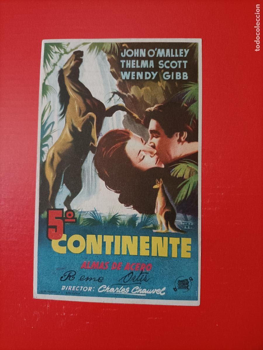 Cine: 5&ordm; CONTINENTE, ALMAS DE ACERO. C/P. ALKAZAR. 1953. JOHN O&acute;MALLEY. EST&Aacute; NUEVO.