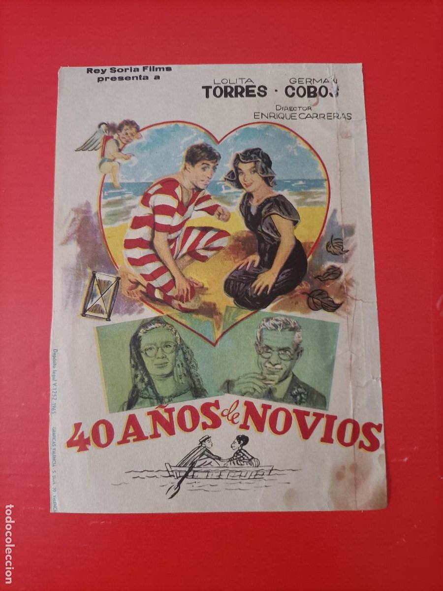 Cine: 40 A&Ntilde;OS DE NOVIOS. LOLITA TORRES, GERMAN COBOS. S/P.