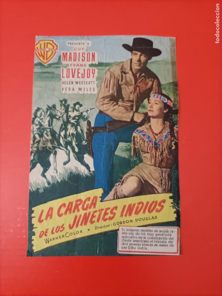 Cine: LA CARGA DE LOS JINETES INDIOS. C/P. CINE DUQUE JARD&Iacute;N. M&Aacute;LAGA. GUY MADISON, VERA MILES.