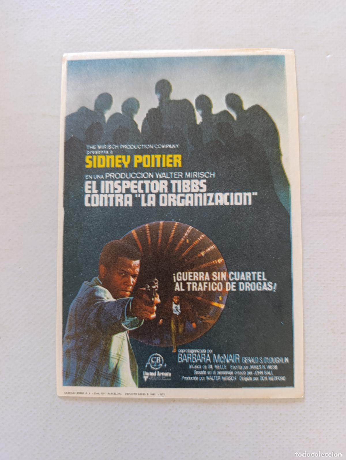 Cine: FOLLETO DE MANO - EL INSPECTOR TIBBS CONTRA LA ORGANIZACION - SIDNEY POITIER - SIN PUBLICIDAD (148F)