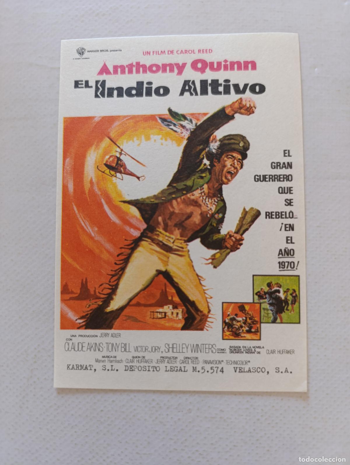 Cine: FOLLETO DE MANO - EL INDIO ALTIVO - ANTHONY QUINN - SIN PUBLICIDAD (148F)