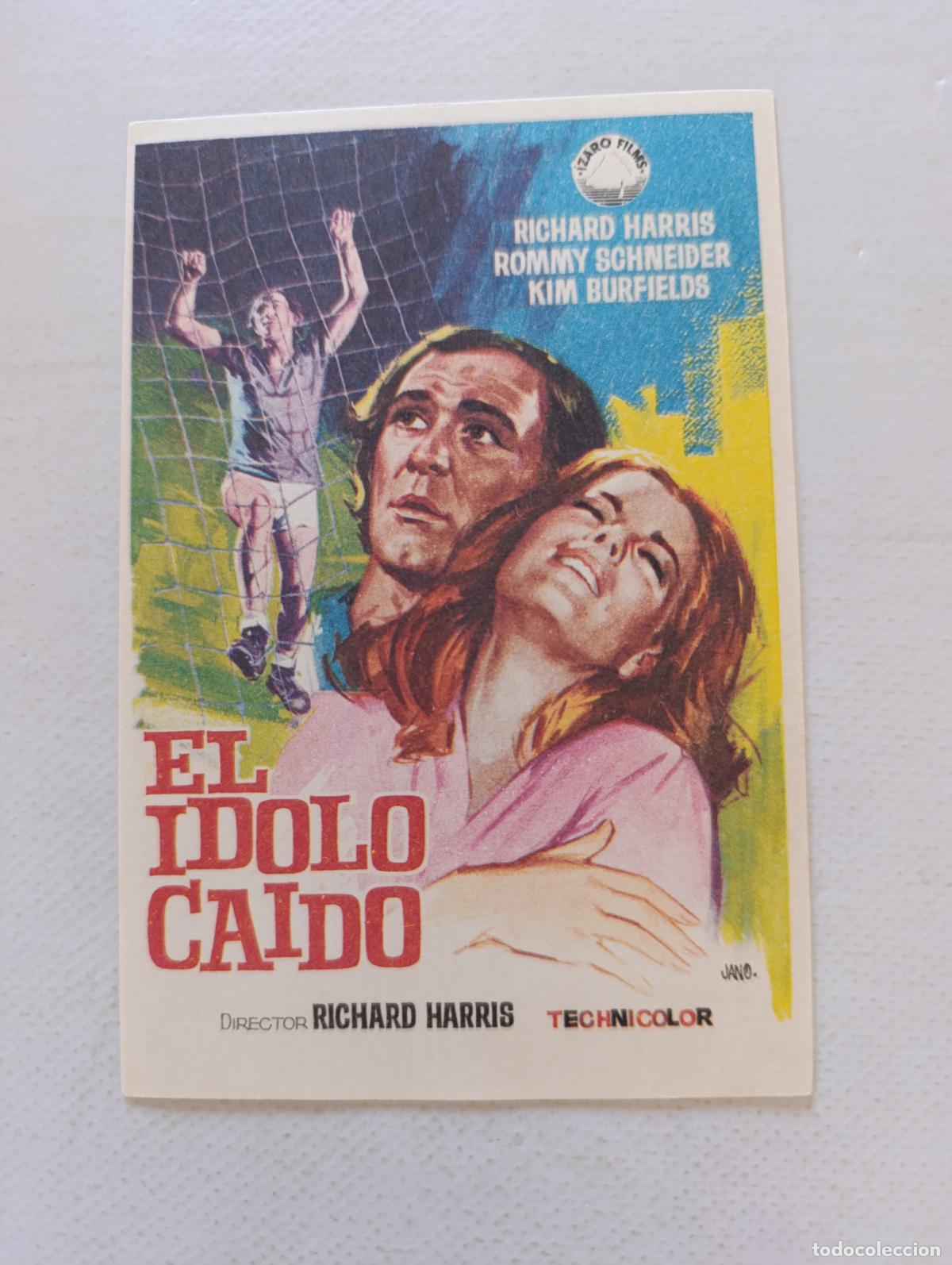 Cine: FOLLETO DE MANO - EL IDOLO CAIDO - RICHARD HARRIS, ROMY SCHNEIDER - SIN PUBLICIDAD (148F)
