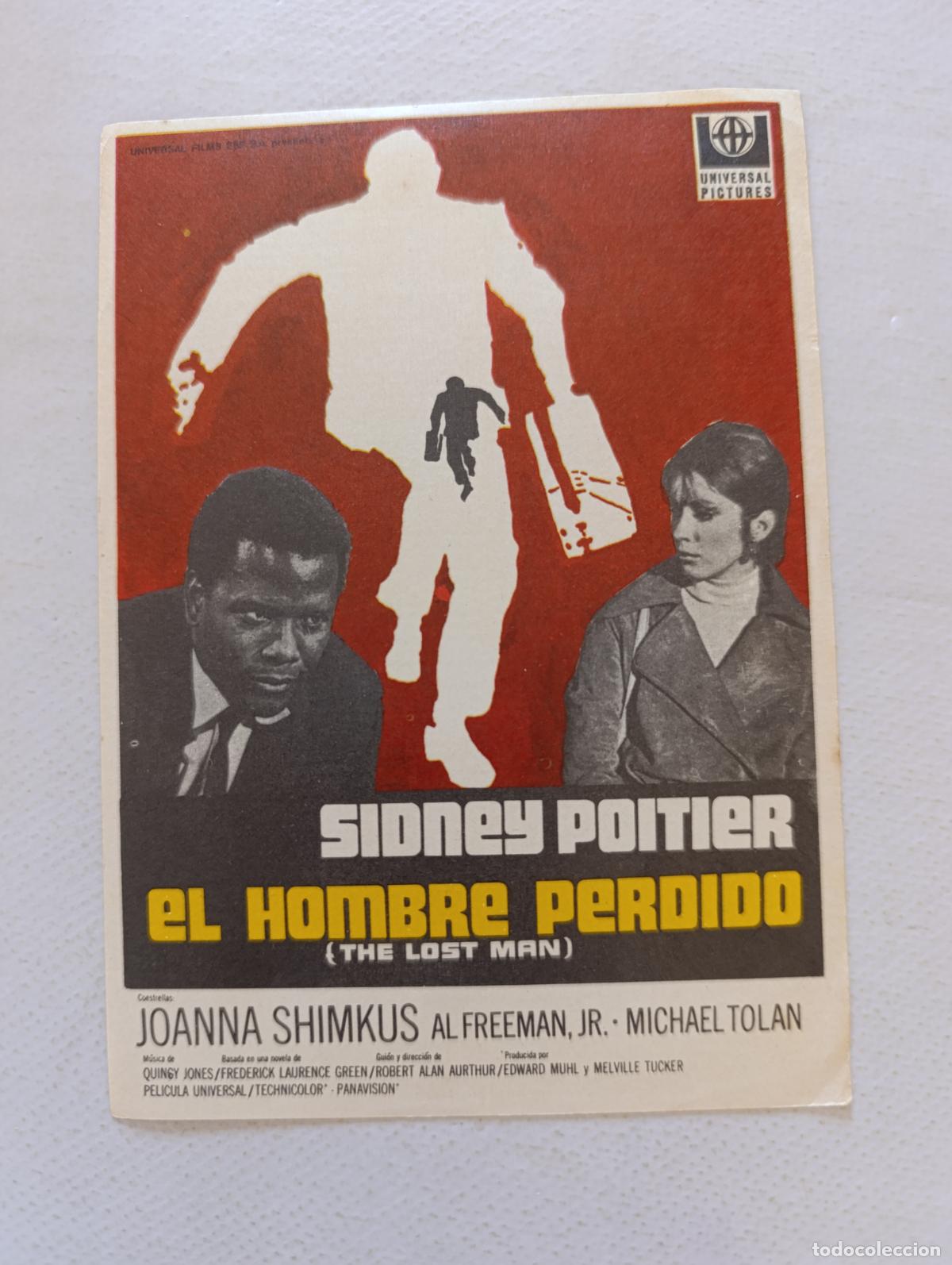 Cine: FOLLETO DE MANO - EL HOMBRE PERDIDO - SIDNEY POITIER - SIN PUBLICIDAD (148G)