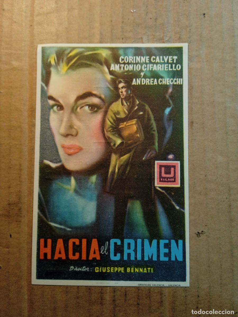  Flyers Publicitaires de films Anciens: FOLLETO DE MANO CON PUBLICIDAD HACIA EL CRIMEN