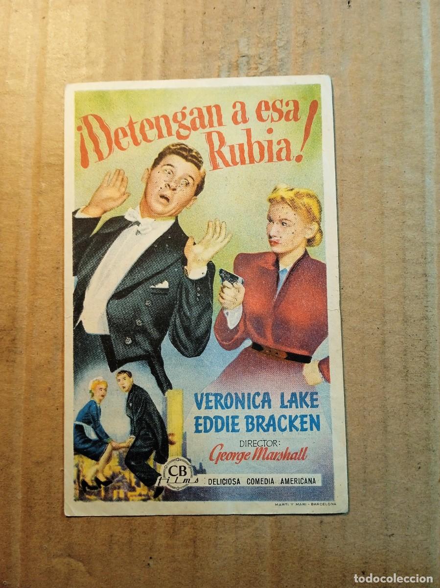 Cine: FOLLETO DE MANO CON PUBLICIDAD DETENGAN A ESA RUBIA