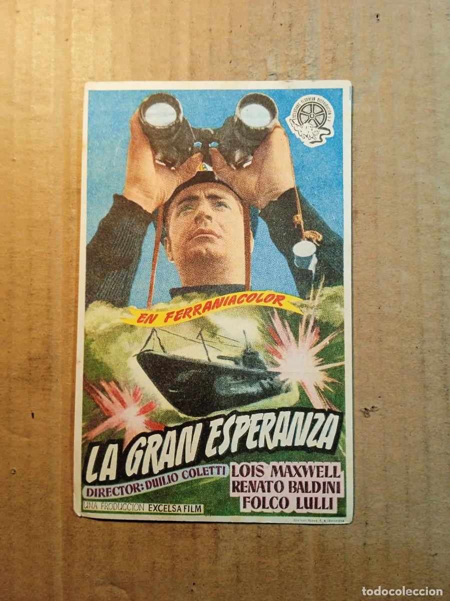 Cinema: FOLLETO DE MANO CON PUBLICIDAD LA GRAN ESPERANZA